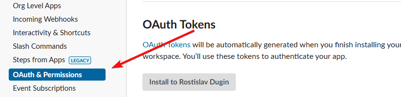 Navigate to OAuth & Permissions